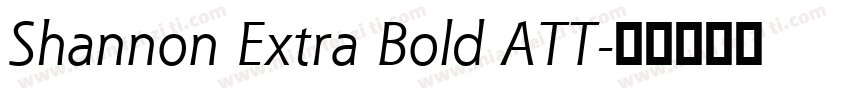 Shannon Extra Bold ATT字体转换